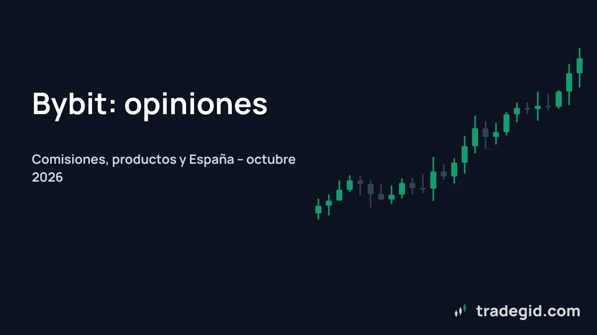 Portada de la reseña de Bybit: opiniones, comisiones, productos y disponibilidad en España y Latinoamérica en octubre de 2026