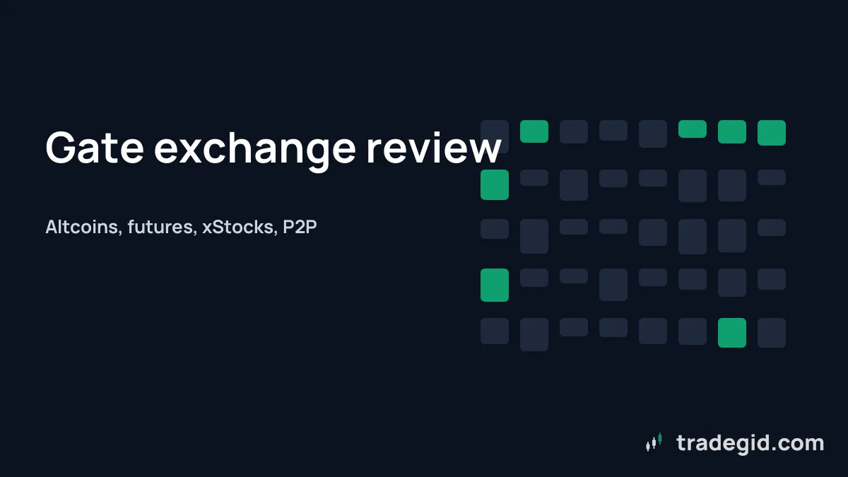 Gate exchange review cover: altcoins, futures, xStocks and P2P on one platform